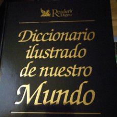 Enciclopedias: DICCIONARIO ILUSTRADO DE NUESTRO MUNDO AÑO 1993