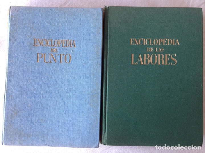 Enciclopedias: Enciclopedia del punto (1963) + Enciclopedia de las labores (1959). Gasso Editores. - Foto 2 - 217464596