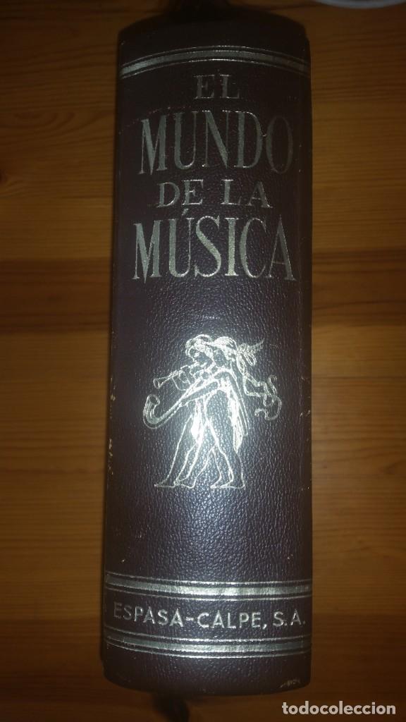 B&uuml;cher: El mundo de la m&uacute;sica. Espasa Calpe. 3.650 gramos