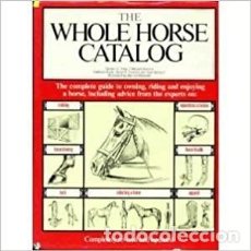 Enciclopedias: THE WHOLE HORSE CATALOG