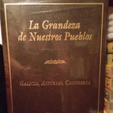 Enciclopedias: LA GRANDEZA DE NUESTROS PUEBLOS. Lote 339229613