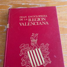 Enciclopedias: GRAN ENCICLOPEDIA DE LA REGIÓN VALENCIANA TOMÓ III. Lote 365977546
