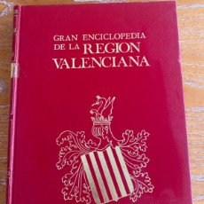 Enciclopedias: GRAN ENCICLOPEDIA DE LA REGIÓN VALENCIANA TOMÓ II. Lote 365979226