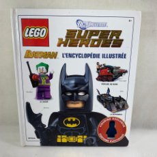 Enciclopedias: LIBRO LEGO SUPER HEROES - BATMAN - L'ENCYCLOPÉDIE ILLUSTRÉE - DC UNIVERSE -. Lote 374955979