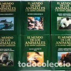 Enciclopedias: EL MUNDO DE LOS ANIMALES Y SU MEDIO AMBIENTE