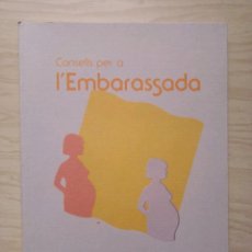 Enciclopedias: CONSELLS PER A L'EMBARASSADA. Lote 389159289