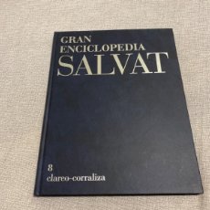 Enciclopedias: GRAN ENCICLOPEDIA SALVAT TOMO 8