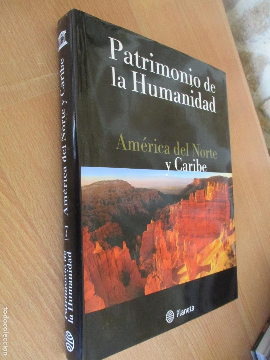 Enciclopedias: PATRIMONIO DE LA HUMANIDAD, N&ordm;. 7- AM&Eacute;RICA DEL NORTE Y CARIBE-PLANETA-1999