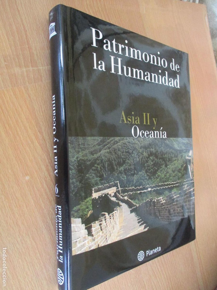 Enciclopedias: PATRIMONIO DE LA HUMANIDAD, N&ordm;. 6- ASIA II Y OCEAN&Iacute;A-PLANETA-1999