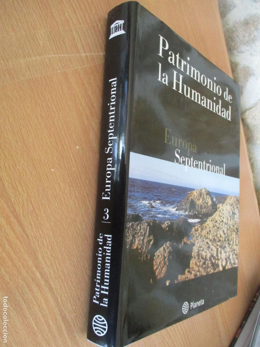 Enciclopedias: PATRIMONIO DE LA HUMANIDAD, N&ordm;. 3- EUROPA SEPTENTRIONAL-PLANETA-1999