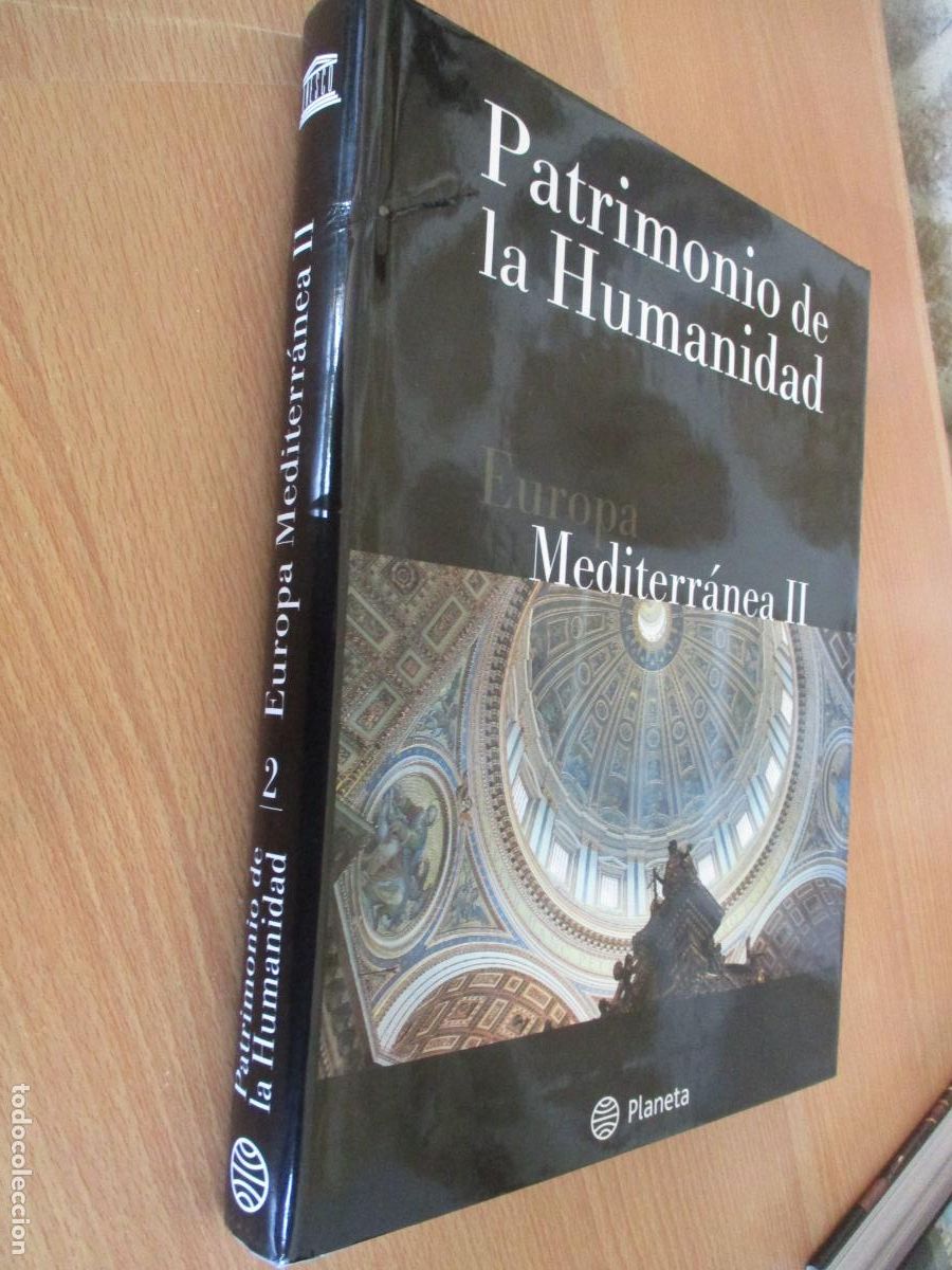Enciclopedias: PATRIMONIO DE LA HUMANIDAD, N&ordm;. 2- EUROPA MEDITERR&Aacute;NEA II -PLANETA-1999