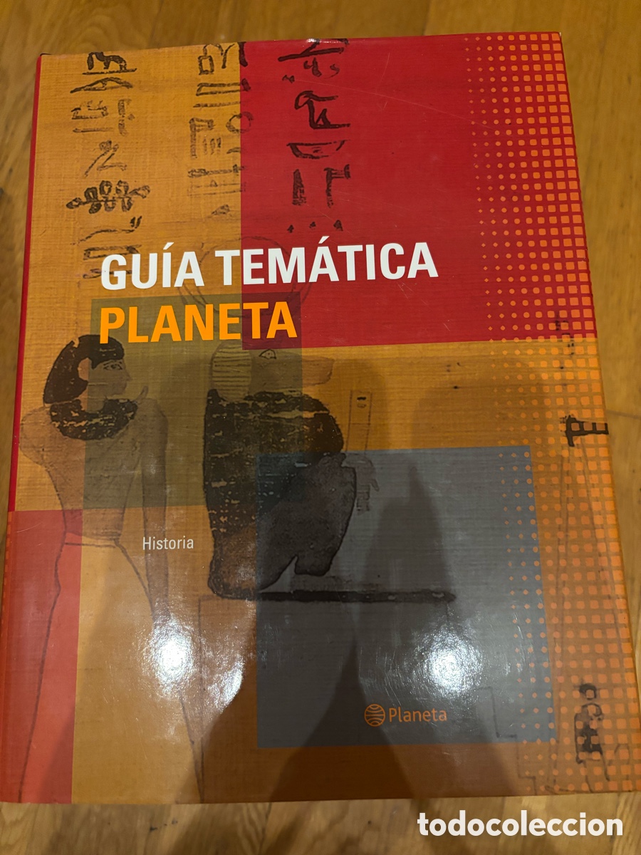 Enciclopedias: Gu&iacute;a Tem&aacute;tica Planeta &ndash; Historia &ndash; 2007