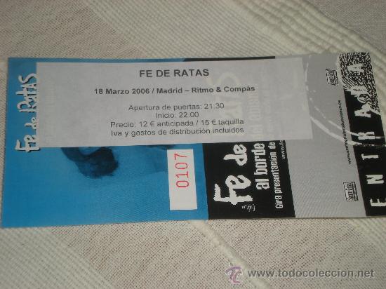 Entradas antiguas de conciertos: ENTRADA DE CONCIERTO TICKET DE FE DE RATAS 2006 - Foto 1
