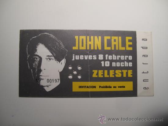 Entradas antiguas de conciertos: ENTRADA CONCIERTO JOHN CALE EN SALA ZELESTE BARCELONA - Foto 1