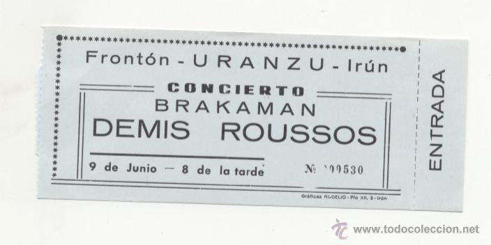 Entradas Antiguas de Conciertos: Demis Roussos - Brakaman Entrada concierto 1979 Ir&uacute;n (Guipuzcoa) NUEVA