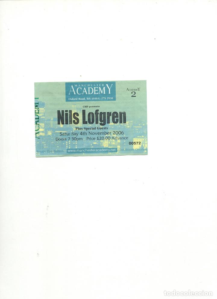 Entradas antiguas de conciertos: ENTRADA NILS LOFGREN MANCHESTER - Foto 1