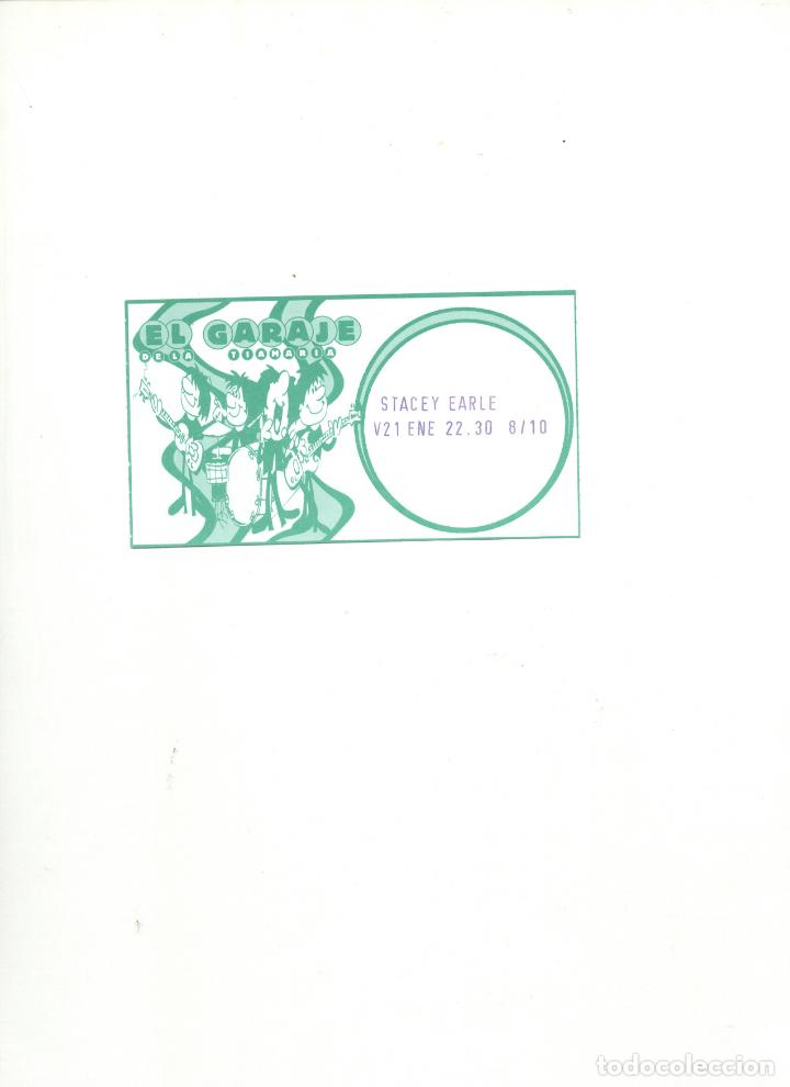 Entradas antiguas de conciertos: STACY EARLE ENTRADA MURCIA - Foto 1