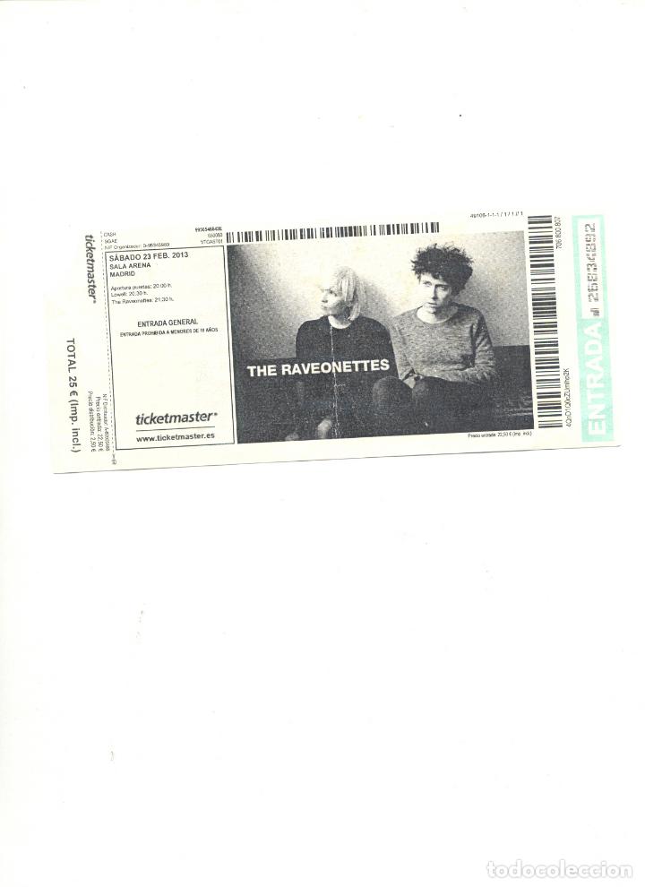 Entradas antiguas de conciertos: ENTRADA RAVEONNETTES MADRID - Foto 1