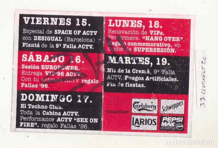 Entradas antiguas de conciertos: invitacion flyer discoteca actv fallas 96 valencia - Foto 2