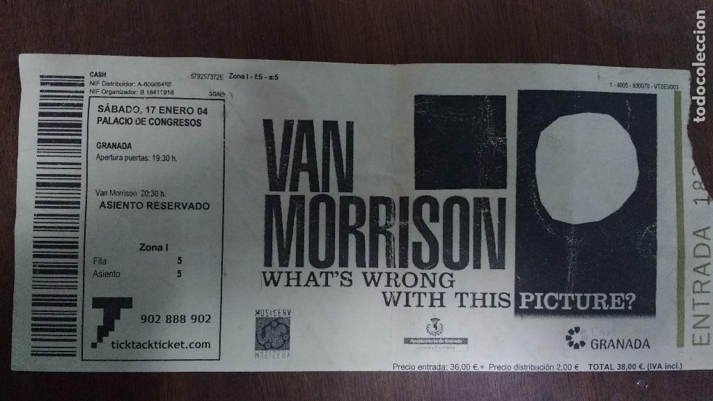 Entradas antiguas de conciertos: van morrison 2004 what`s wrong with this picture?  Granada - Foto 1