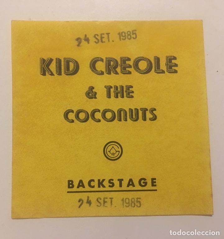 Entradas antiguas de conciertos: Pase Back stage Kid Creole & The Coconuts - Foto 1