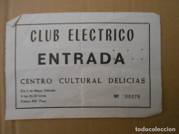 Entradas antiguas de conciertos: CLUB ELECTRICO - Foto 1