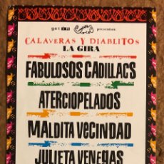 Entradas Antiguas de Conciertos: FABULOSOS CADILLACS + ATERCIOPELADOS + MALDITA VECINDAD + JULIETA VENEGAS. ENTRADA COMPLETA