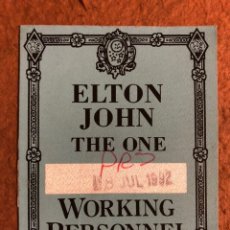 Entradas Antiguas de Conciertos: ELTON JOHN, THE ONE TOUR. PASE AUTORIZACIÓN CONCIERTO PLAZA DE TOROS LAS VENTAS (MADRID), EN 1992.