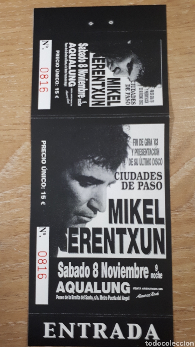 Entradas antiguas de conciertos: ENTRADA MIKEL ERENTXUN - Foto 1