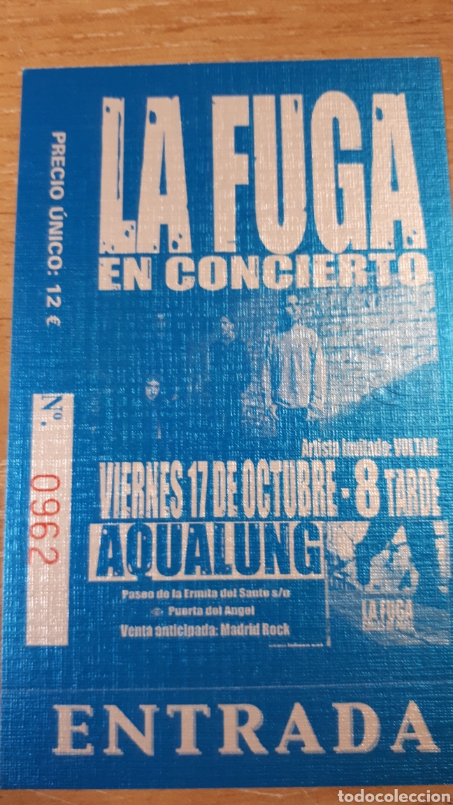 Entradas antiguas de conciertos: ENTRADA CONCIERTO DE LA FUGA - Foto 1