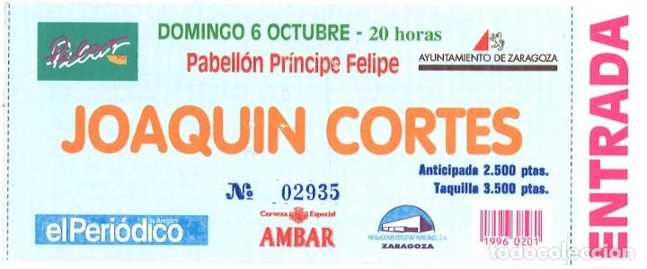 Entradas antiguas de conciertos: JOAQU&Iacute;N CORT&Eacute;S - 1996 - ZARAGOZA - Foto 1