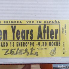 Entradas Antiguas de Conciertos: TEN YEARS AFTER : TICKET ORIGINAL !!!!!!! BARCELONA 1989 !!!! SPAIN. Lote 207987613