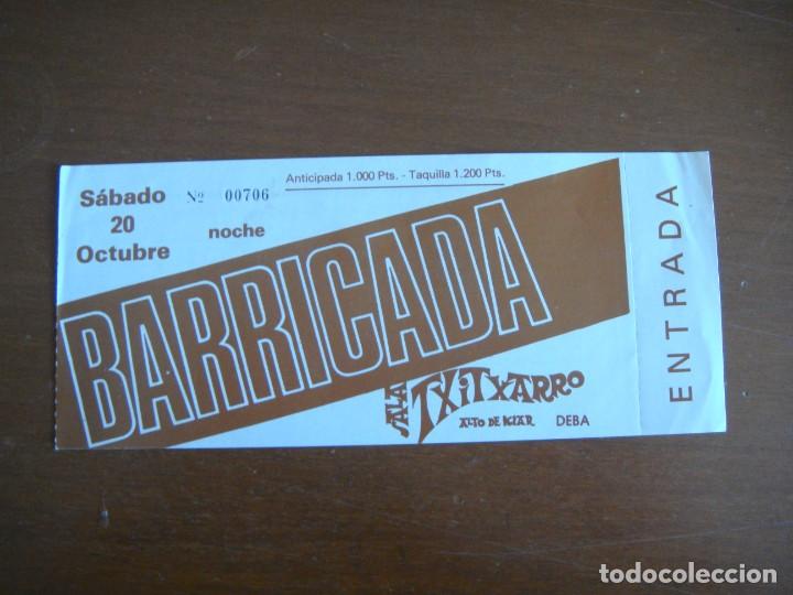 Entradas antiguas de conciertos: Barricada, Sala Txitxarro - Foto 1