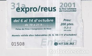 Entradas antiguas de conciertos: ENTRADA DE EXPRO / REUS A&Ntilde;O 2001 - Foto 1