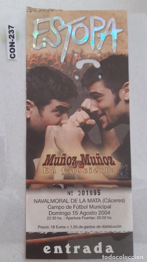 Entradas antiguas de conciertos: Concierto de &rdquo;Estopa&rdquo; - Foto 1