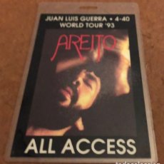 Entradas Antiguas de Conciertos: JUAN LUIS GUERRA Y 4•40. PASE ALL ACCESS WORLD TOUR ‘93. PRESENTANDO AREITO.