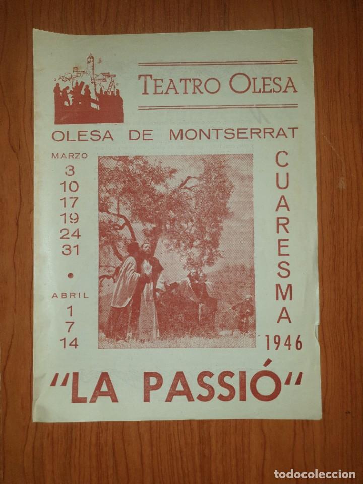 Entradas antiguas de conciertos: TEATRO OLESA 1946 LA PASSIO - Foto 1