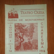 Entradas Antiguas de Conciertos: TEATRO OLESA 1946 LA PASSIO