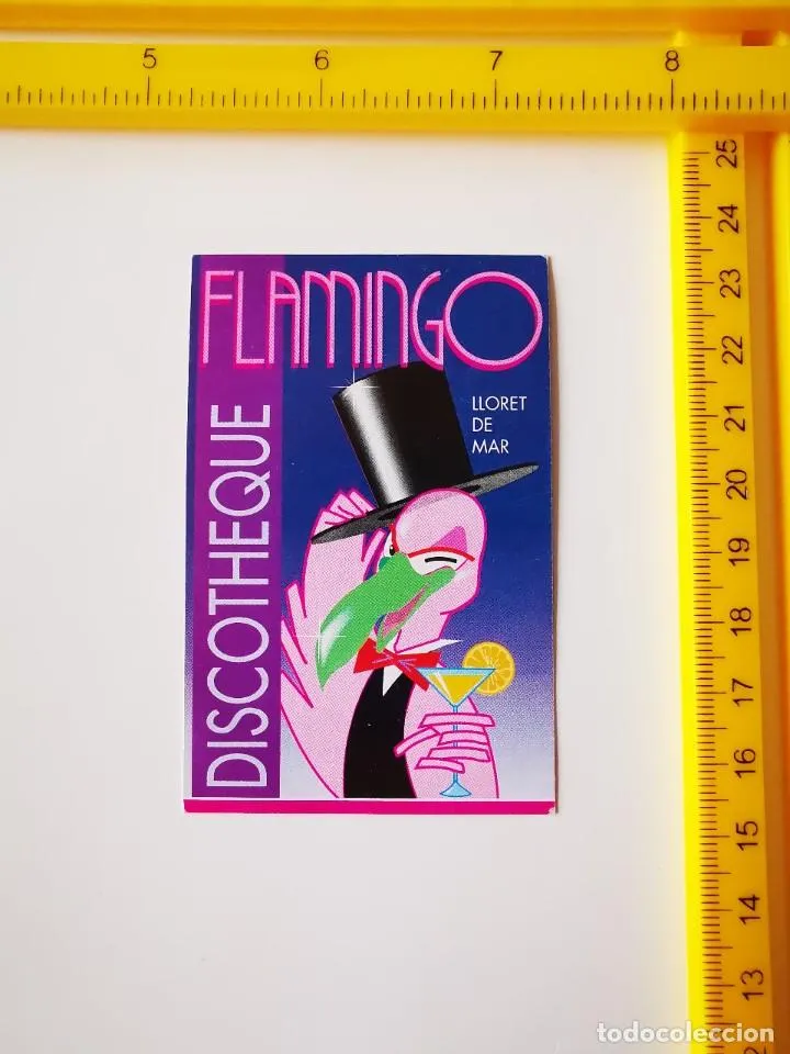 ANTIGUO FLYER ENTRADA DISCOTECA FLAMINGO LLORET DE MAR DISCOTHEQUE LADIES ONLY PASE