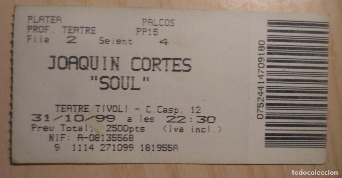 Entradas antiguas de conciertos: ENTRADA CONCIERTO JOAQUIN CORTES - Foto 1