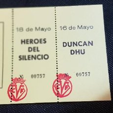 Entradas Antiguas de Conciertos: HEROES DEL SILENCIO Y DUNCAN DHU VILLARREAL 1990