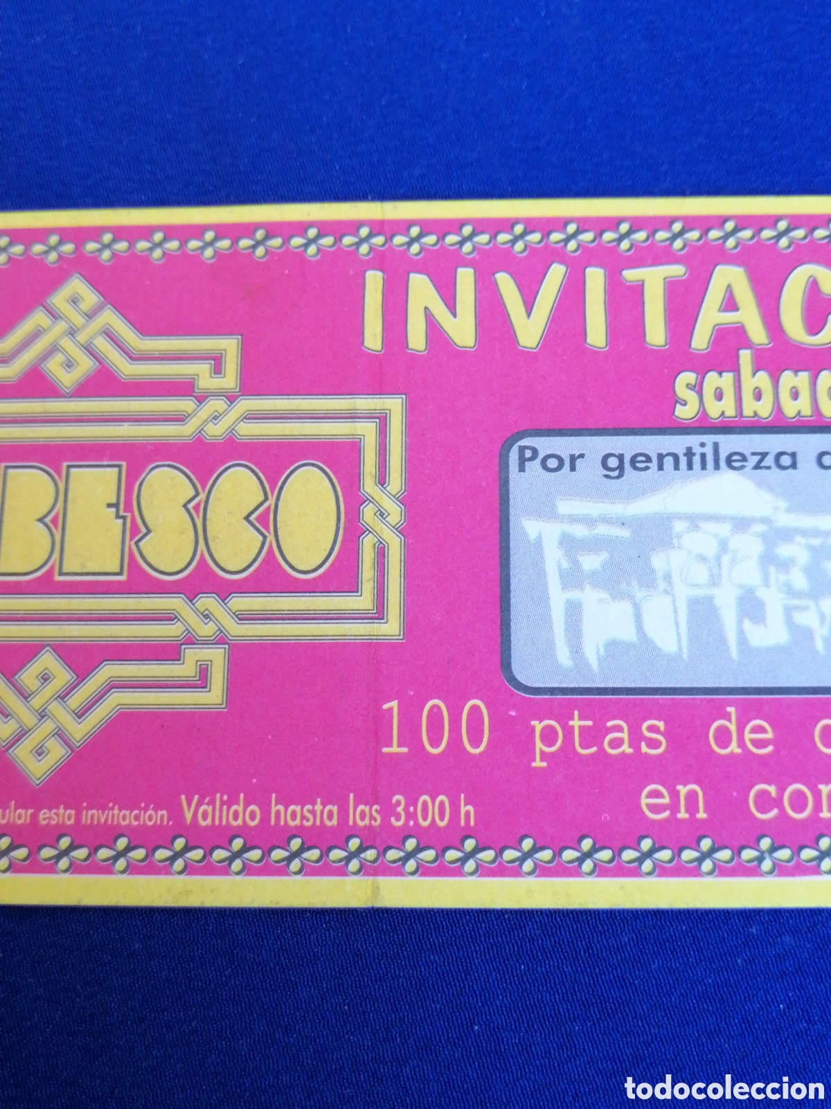 Entradas antiguas de conciertos: DISCOTECA ARABESCO INVITACI&Oacute;N - Foto 2
