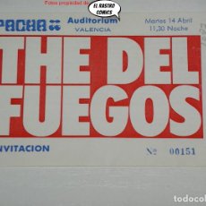 Entradas Antiguas de Conciertos: THE DEL FUEGOS, PACHA AUDITORIUM, ENTRADA CONCIERTO 14 ABRIL 1987, VALENCIA, X1
