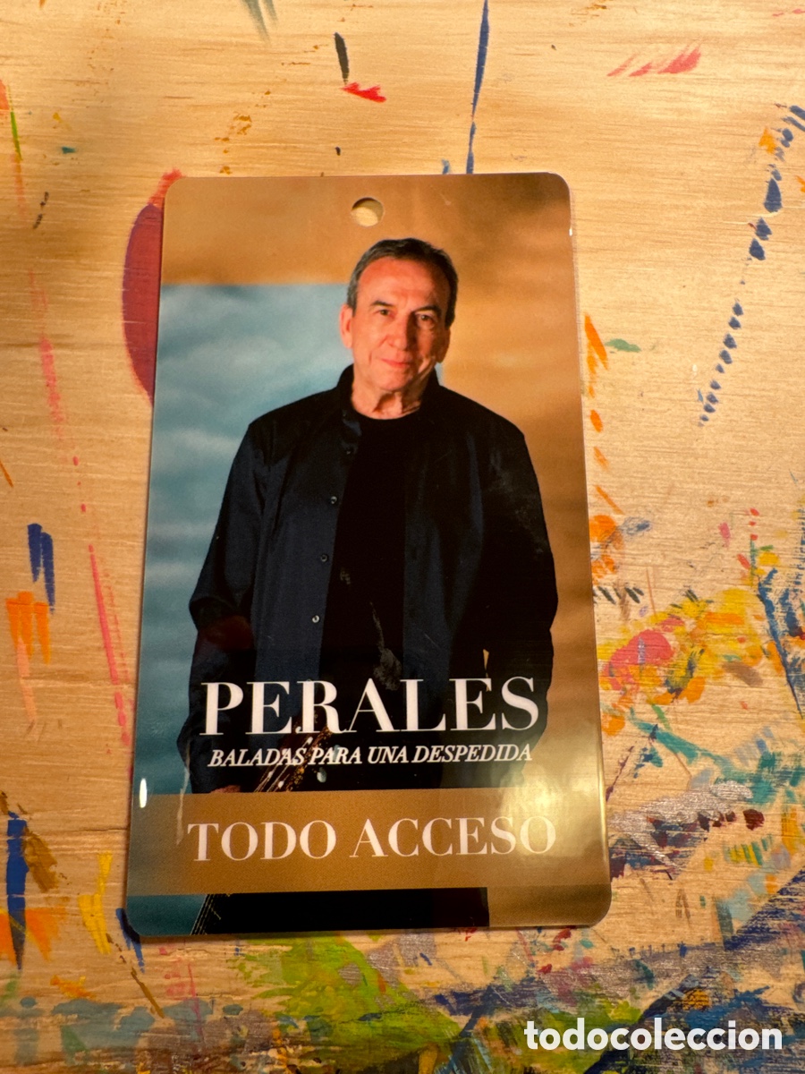 Entradas antiguas de conciertos: Jos&eacute; Luis Perales &ldquo;Backstage&rdquo; - Foto 1