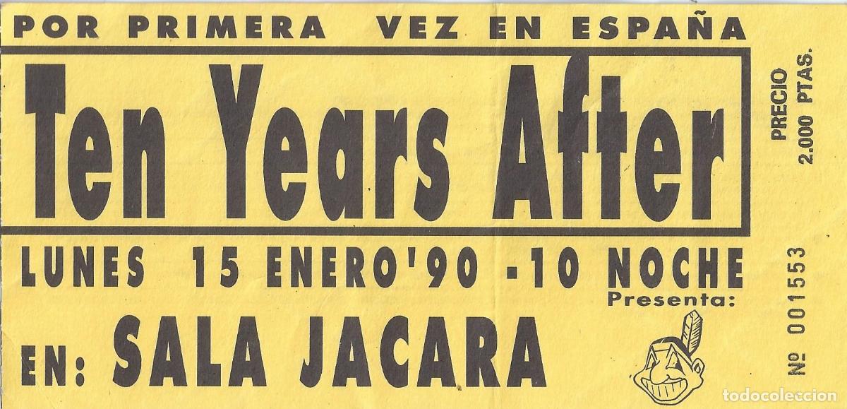 Entradas antiguas de conciertos: Ten Years After - Sala J&aacute;cara (1990) - Foto 1