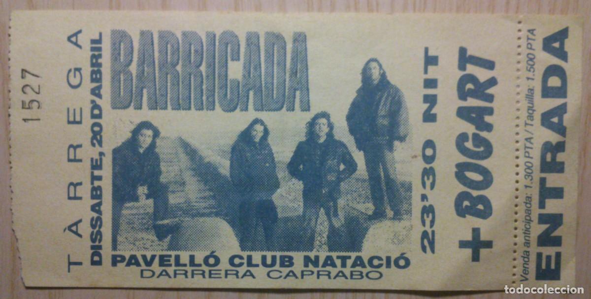 Entradas antiguas de conciertos: ENTRADA CONCIERTO BARRICADA - Foto 1