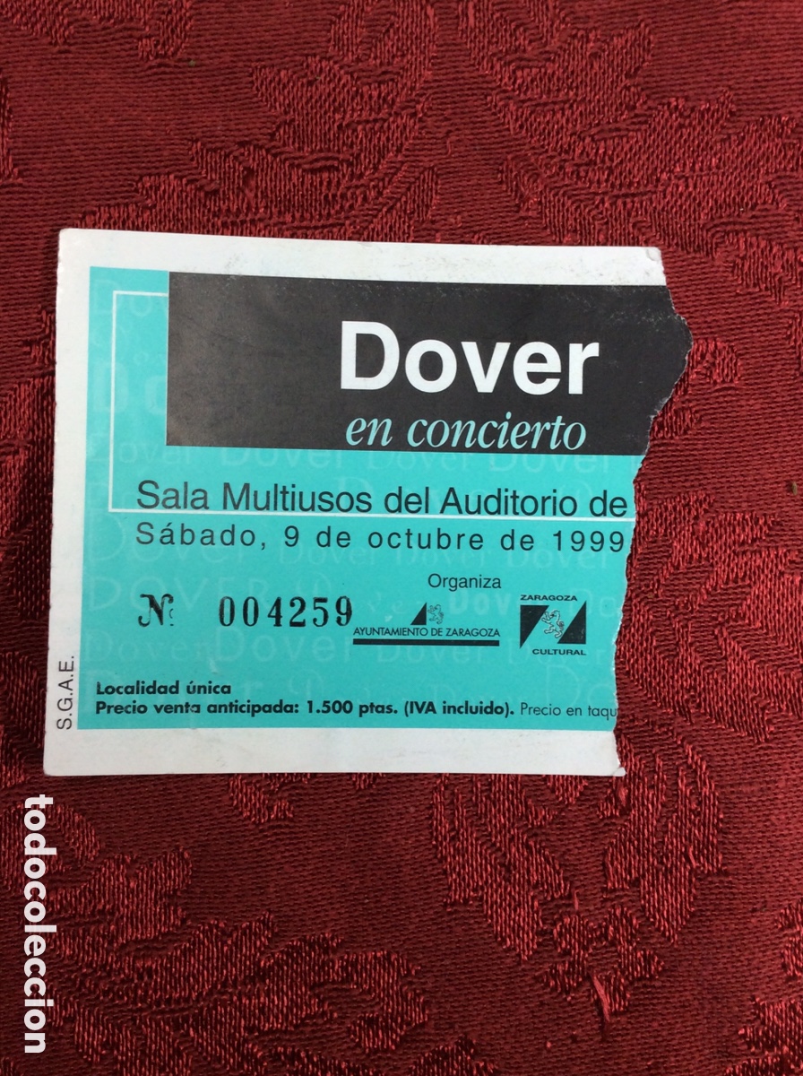 Entradas antiguas de conciertos: Entrada DOVER. Sala Multiusos. Zaragoza. 1999. - Foto 1