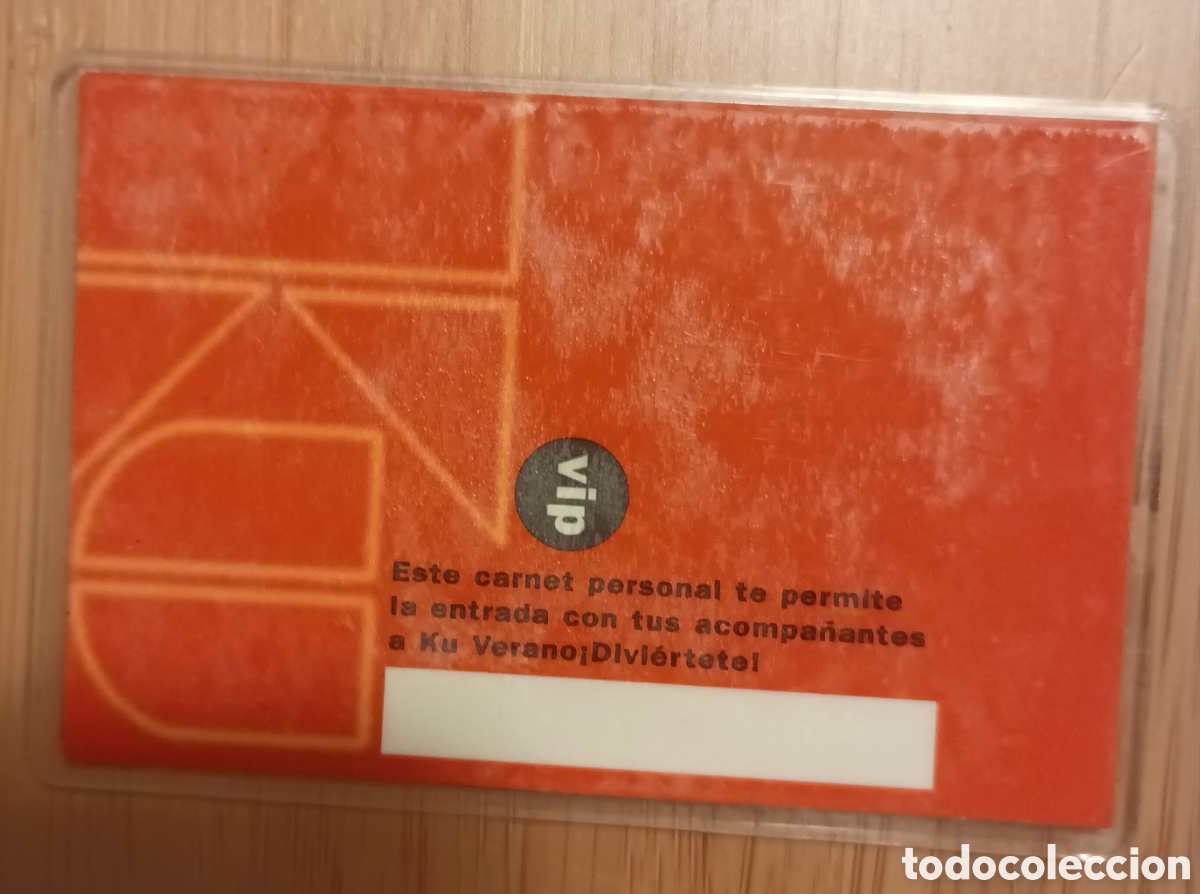 Entradas antiguas de conciertos: PASE VIP DISCOTECA KU - Foto 2