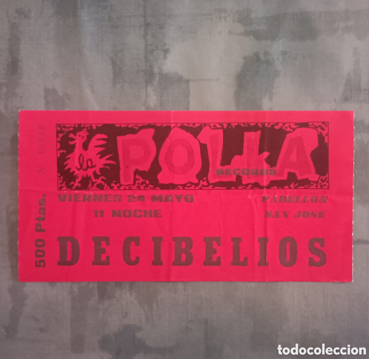 Entradas antiguas de conciertos: Entrada de La Polla Records y Decibelios - Foto 1