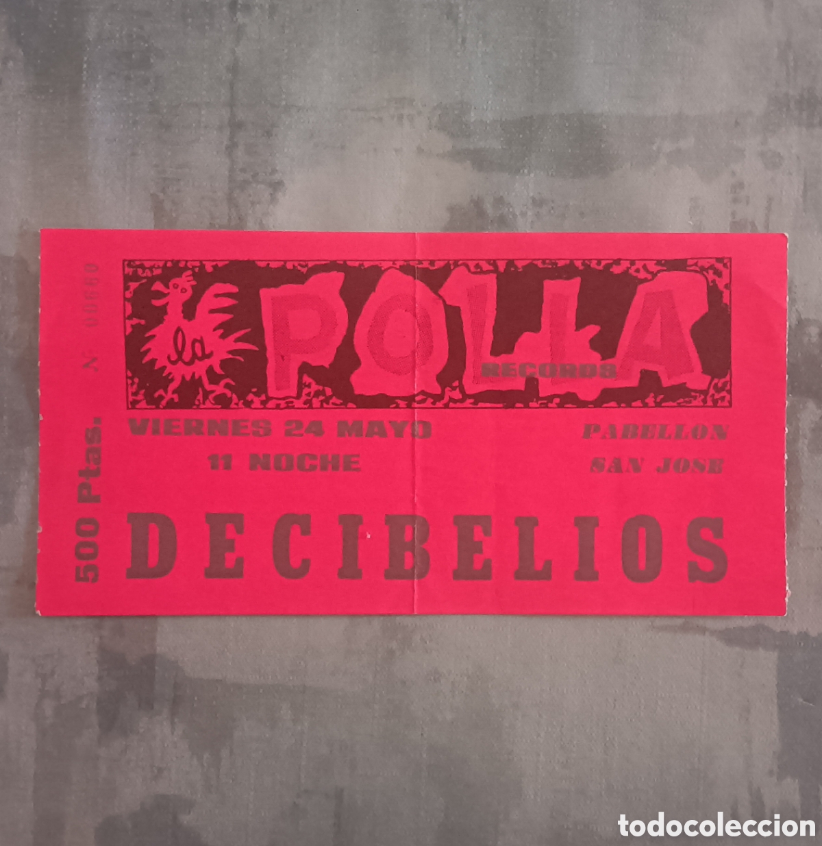 Entradas antiguas de conciertos: Entrada de La Polla Records y Decibelios - Foto 1